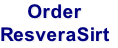 Order 
ResveraSirt

