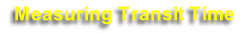 Measuring Transit Time  